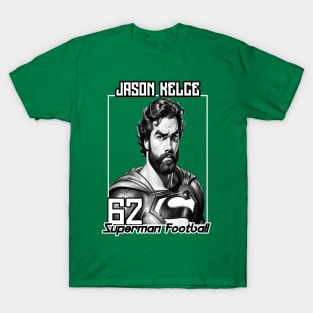 Jason Kelce Superman football T-Shirt